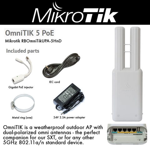 RBOmniTikUPA-5HnD	RBOmniTikUPA-5HnD, Antena Omni 2 x 7.5dBi  5GHz, � High Gain Dual Chain 802.11an wireless, � 600MHz CPU, � 128MB RAM, 5 x LAN (4 wit