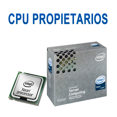 CPU PROPIETARIOS