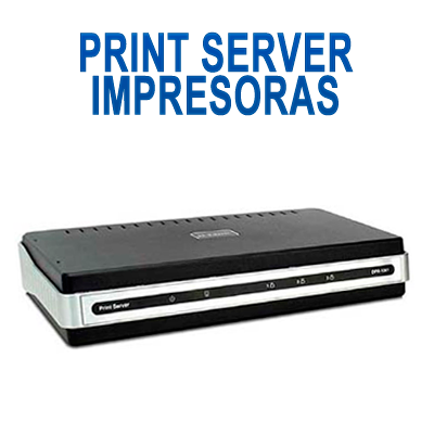 IMPRESORAS, PRINT SERVER