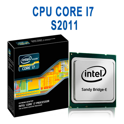 CPU CI7 S2011