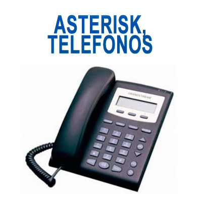 ASTERISK, TELEFONOS